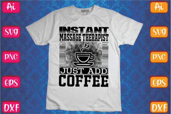 Download Instant Massage Therapist, Just Add Coffee - Therapist Collection
